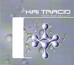 Kai Tracid Your Own Reality album cover