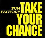 Fun Factory Take Your Chance album cover