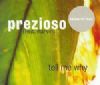 Prezioso feat. Marvin Tell Me Why album cover