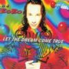 DJ Bobo Let The Dream Come True album cover