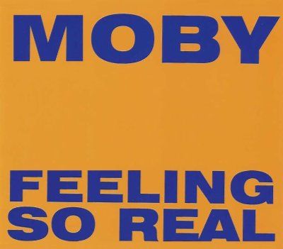 Moby Feeling So Real album cover