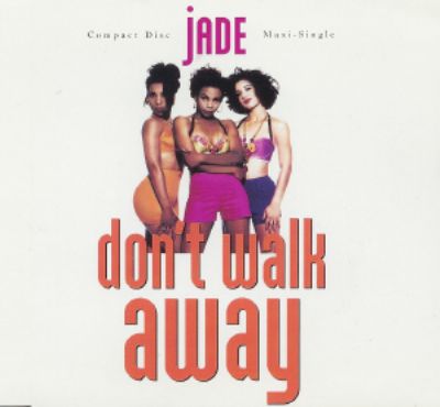 Jade Don't Walk Away album cover