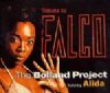 The Bolland Project feat. Alida Tribute To Falco album cover