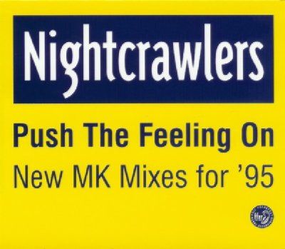 Nightcrawlers Push The Feeling album cover