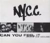 N.Y.C.C. Can You Feel It (Rock Da House) album cover