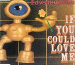 Edwyn Collins If You Could Love Me album cover