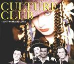 Culture Club I Just Wanna Be Loved album cover