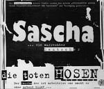 Die Toten Hosen Sascha... ein aufrechter Deutscher album cover