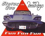 Status Quo & The Beach Boys Fun, Fun, Fun album cover
