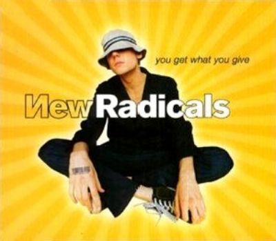 New Radicals You Get What You Give album cover