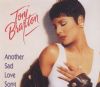 Toni Braxton - Another Sad Lovesong