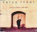 Bryan Ferry I Put A Spell On You album cover