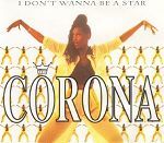 Corona I Don't Wanna Be A Star album cover