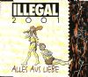 Illegal 2001 Alles aus Liebe album cover