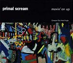 Primal Scream Movin' On Up album cover
