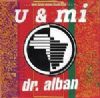 Dr. Alban U & Mi album cover