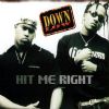 Down Low - Hit Me Right