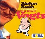 Stefan Raab & Die Bekloppten Böörti Böörti Vogts album cover