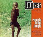 Fugees Rumble In The Jungle album cover