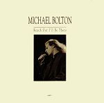 Michael Bolton Reach Out I'll Be There album cover