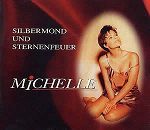 Michelle Silbermond und Sternenfeuer album cover