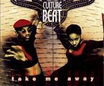 Culture Beat Take Me Away album cover