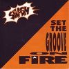 Splash Set The Groove On Fire album cover