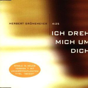 Herbert Grönemeyer Ich dreh' mich um Dich album cover
