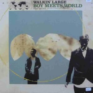 Walkin' Large feat. Brixx Boy Meets World album cover