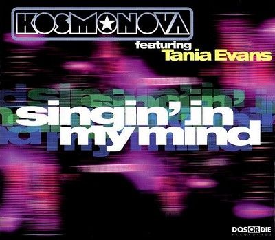 Kosmonova feat. Tania Evans Singin' In My Mind album cover