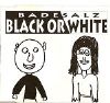 Badesalz Black Or White album cover