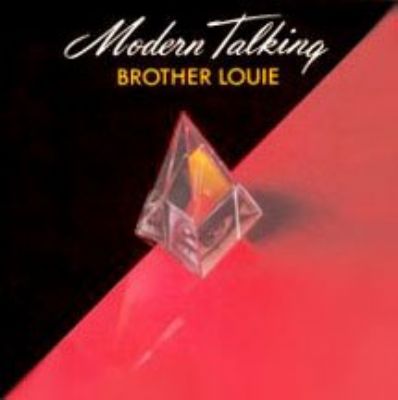 Modern Talking Brother Louie album cover