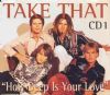 Take That - How Deep Is Your Love