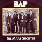 Bap Sie määt süchtig album cover