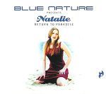 Blue Nature pres. Natalie Return To Paradise album cover