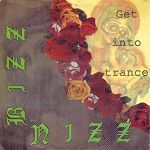 Bizz Nizz Get Into Trance album cover