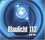 Blaulicht 112 Geht los! album cover