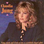 Claudia Jung Fang mich auf (Und wenn es wirklich Engel gibt) album cover