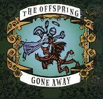 Offspring Gone Away album cover