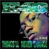 E-40 Things'll Never Change album cover