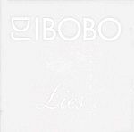 DJ Bobo Lies album cover