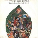 Tears For Fears Laid So Low (Tears Roll Down) album cover