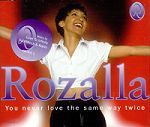 Rozalla You Never Love The Same Way Twice album cover