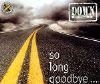 Down Low - So Long Goodbye...