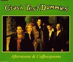 Crash Test Dummies Afternoons & Coffeespoons album cover