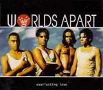 Worlds Apart Everlasting Love album cover