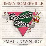 Jimmy Somerville with Bronski Beat Smalltown Boy (1991 Remix) album cover