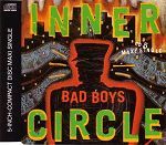 Inner Circle Bad Boys album cover