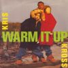 Kris Kross Warm It Up album cover