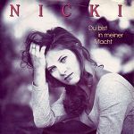 Nicki Du bist in meiner Macht album cover